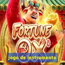 jogo de instrumento